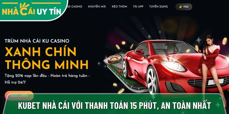 Thế mạnh vượt trội mà chỉ có tại nhà cái Kubet