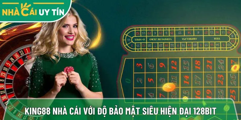 King88 nhà cái uy tín với độ bảo mật siêu hiện đại 128bit