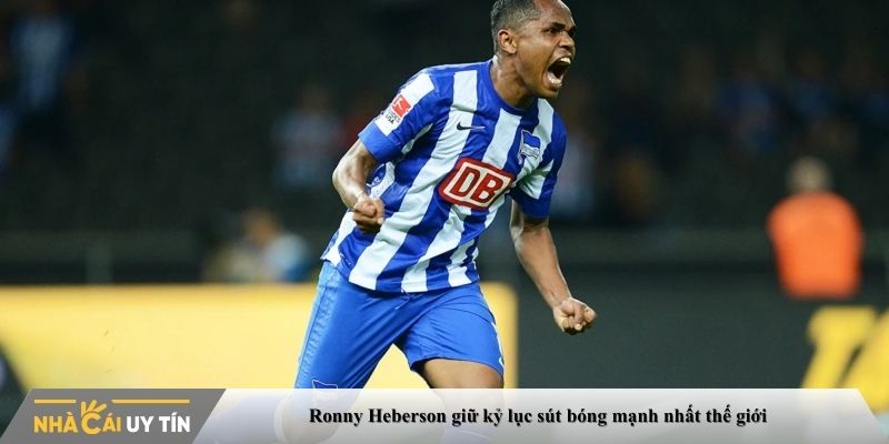 Ronny Heberson giữ kỷ lục sút bóng mạnh nhất thế giới