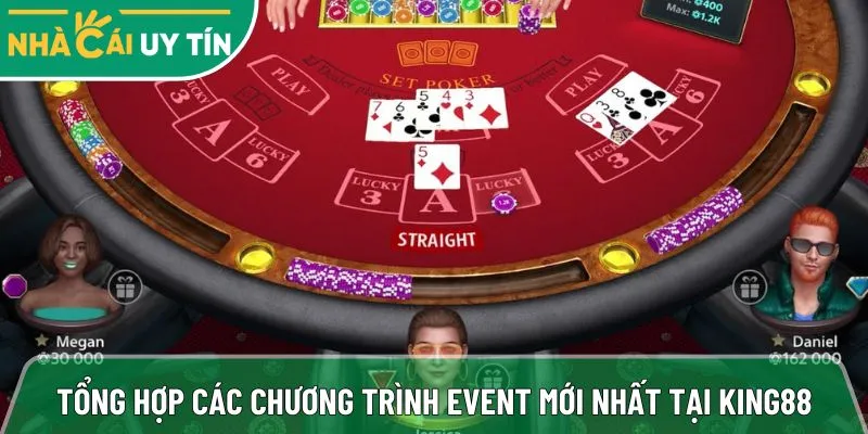 Tổng hợp các chương trình event mới nhất tại King88